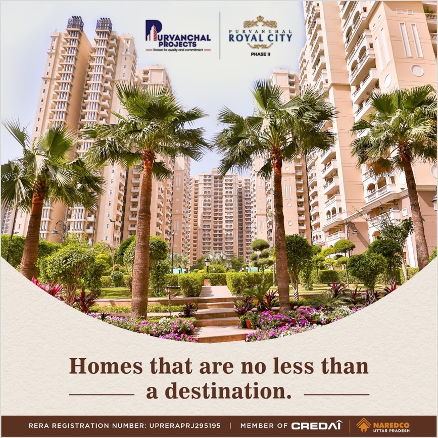 Live Life King Size by Choosing Purvanchal Royal City as Your Home